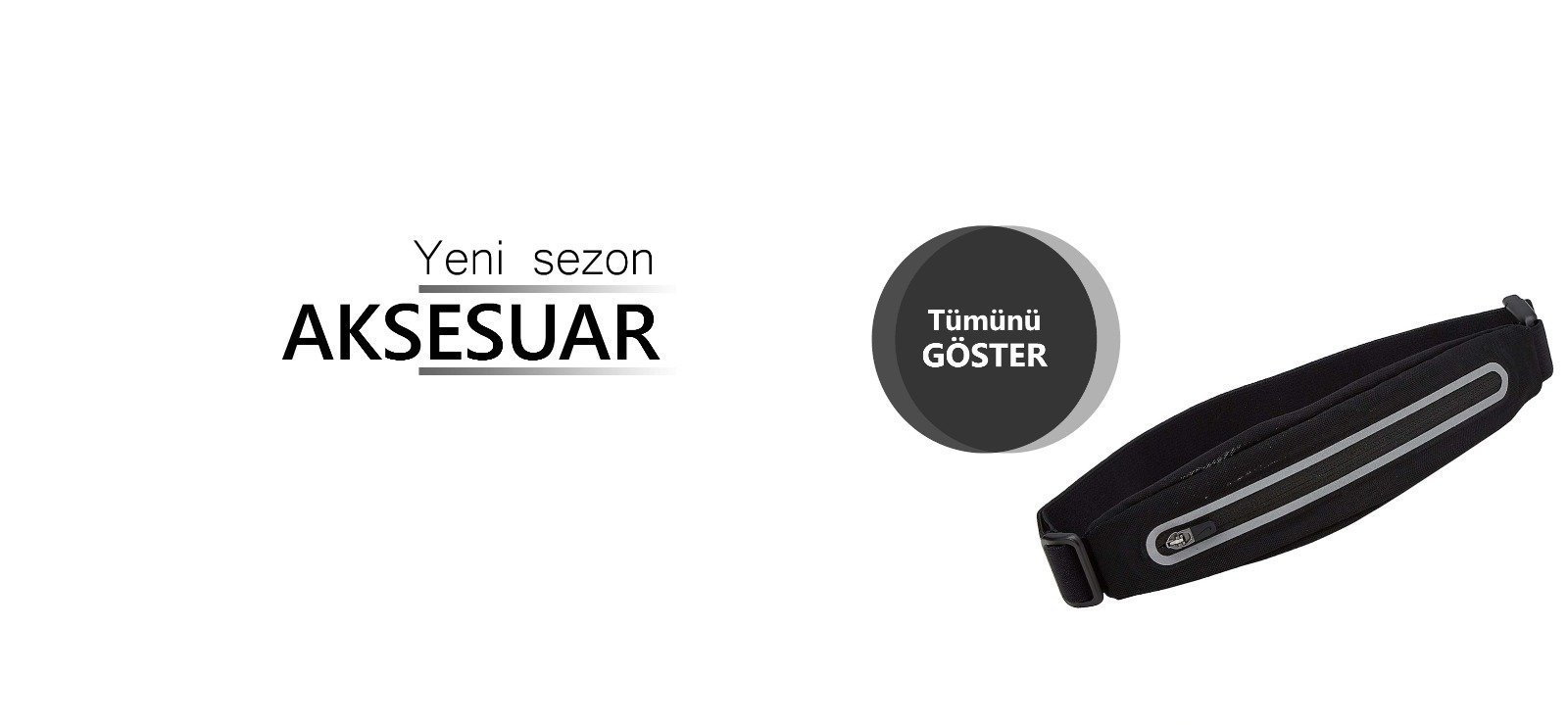 Bel çantası her zaman yanınızda..